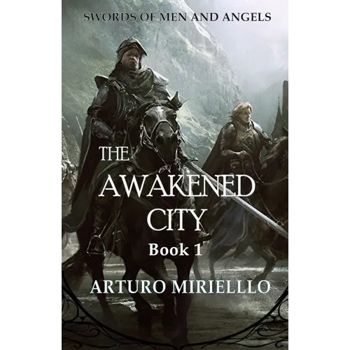 The Awakened City