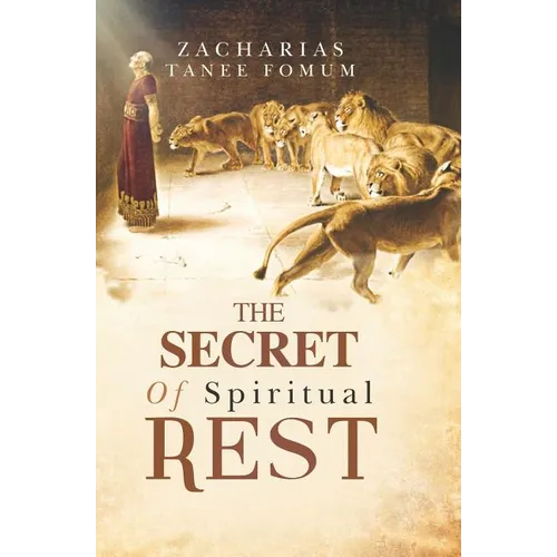 The Secret of Spiritual Rest