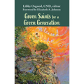 Green Saints for a Green Generation