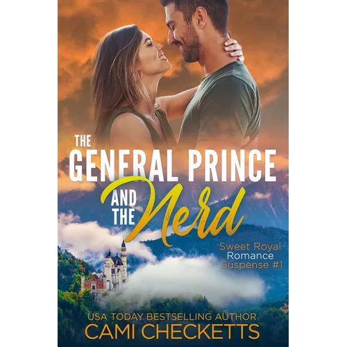 The General Prince and the Nerd