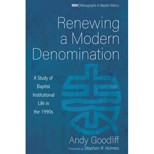 Renewing a Modern Denomination