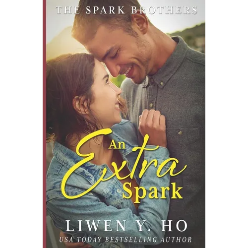 An Extra Spark: A Christian Contemporary Romance