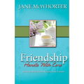 Friendship: Handle with Care