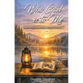 Who God is to Me: 52 Week Devotional Rooted in Scripture and the Early Church