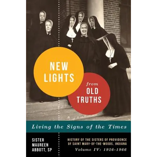 New Lights from Old Truths