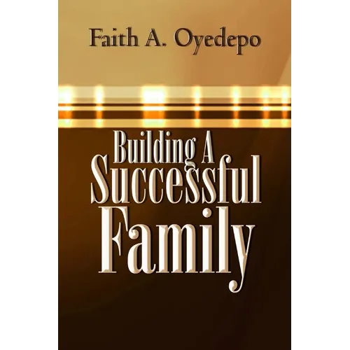 Building A Successful Family