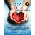 Stop the Violence...Seven Stages to Sanctify