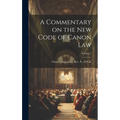 A Commentary on the New Code of Canon Law; Volume 7