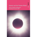 Science and the Unseen World