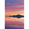 Reflections: Seeking Serenity