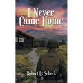 I Never Came Home