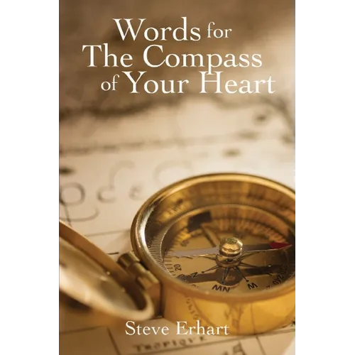 Words for The Compass of Your Heart