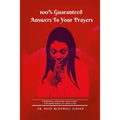 100% Guaranteed Answers To Your Prayers