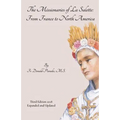 The Missionaries of La Salette: From France to North America