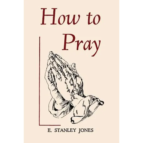 How to Pray