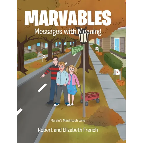 Marvables: Messages with Meaning