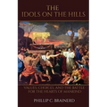The Idols on the Hills