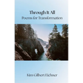 Through It All: Poems for Transformation
