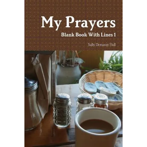 My Prayers Blank Book with Lines 1