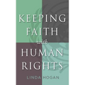 Keeping Faith with Human Rights