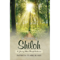 In Search of Shiloh: A Journey Home Through Arkansas
