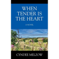 When Tender is the Heart