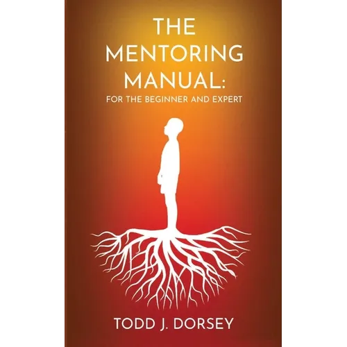 The Mentoring Manual