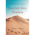 Journey Into Newness: The Soul-Making Power of a Wilderness