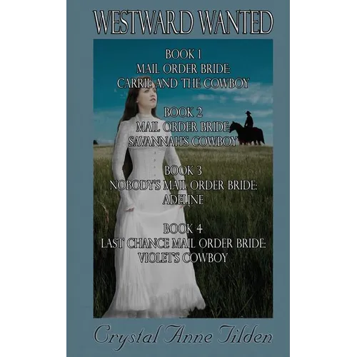 Westward Wanted: Books 1-4
