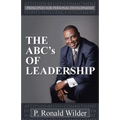 THE ABC's OF LEADERSHIP: Principles for Personal Development