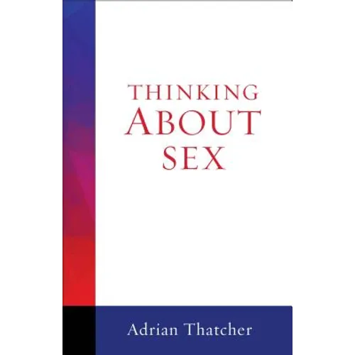 Thinking about Sex