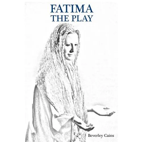 Fatima the Play