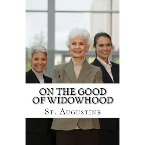 On the Good of Widowhood