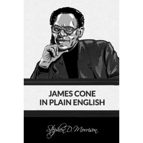 James Cone in Plain English
