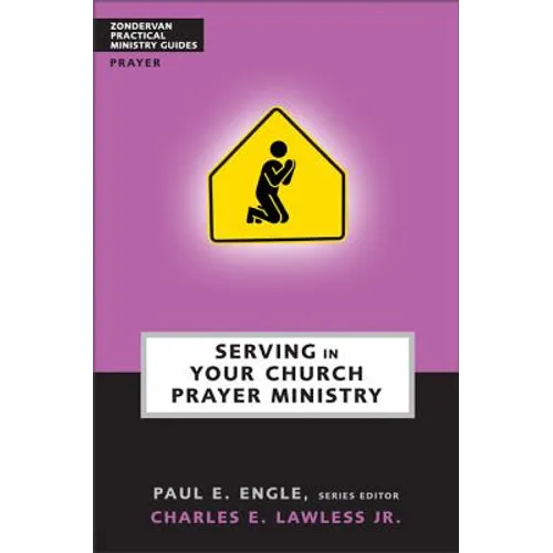 Serving in Your Church Prayer Ministry