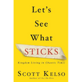 Let's See What Sticks