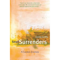 Small Surrenders: A Lenten Journey