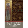 Canons of Saint Anastasia of Serbia