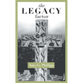 The Legacy Factor
