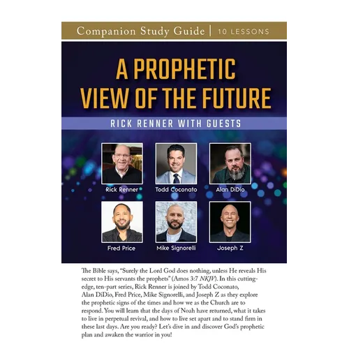 A Prophetic View of the Future Study Guide