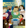 Today Is a Baptism Day