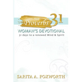 The Proverbs 31 Woman's Devotional: 31 Days to a Renewed Mind and Spirit