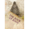 The Book of Jesus: The Lost Years