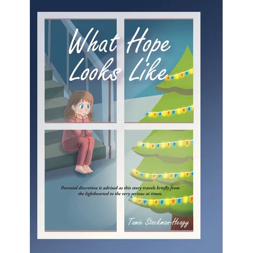 What Hope Looks Like