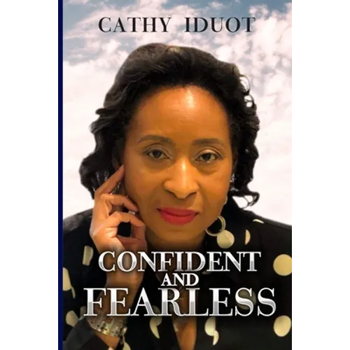 Confident & Fearless