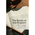 The Books of the Kingdom Part 1-Samuel