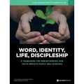 Word, Identity, Life, Discipleship (W.I.L.D.): A framework for understanding how Truth impacts people and churches