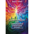 A New Pentecost for Progressive Christians