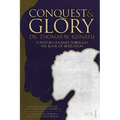 Conquest & Glory: A Pastor's Journey Through The Book of Revelation