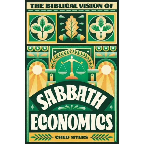 The Biblical Vision of Sabbath Economics